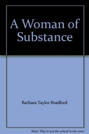 Front cover of A woman of substance by Barbara Taylor Bradford