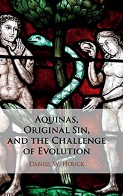 Front cover of Aquinas, Original Sin, and the Challenge of Evolution by Daniel W. Houck