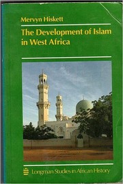 Cover of The development of Islam in West Africa by M. Hiskett