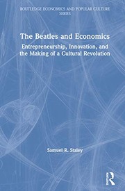 Front cover of Beatles and Economics by Samuel R. Staley