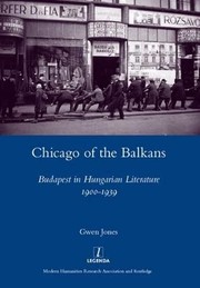 Front cover of Chicago of the Balkans by Gwen Jones