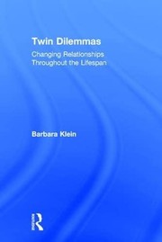 Cover of Twin Dilemmas by Barbara Klein