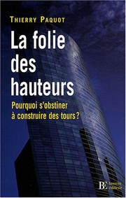 Cover of La folie des hauteurs by Thierry Paquot