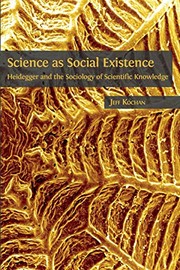Cover of Science as Social Existence by Jeff Kochan