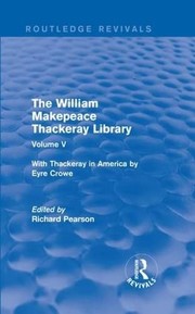 Cover of William Makepeace Thackeray Library by Pearson, Richard