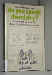 Front cover of Do you speak chemistry? by Marc Défourneaux