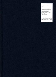 Front cover of Die Freiheit des Anfangs und das Gesetz des Werdens by Jörg Ewertowski