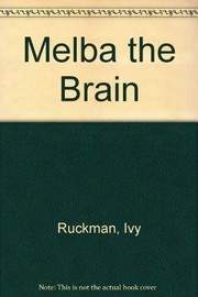 Front cover of Melba the Brain by Ivy Ruckman