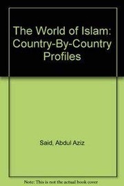 Front cover of The World of Islam by Abdul Aziz Said