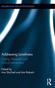 Cover of Addressing Loneliness by Ami Rokach