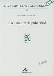 Front cover of El lenguaje de la publicidad by Antonio Ferraz Martínez