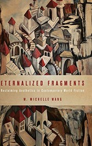 Cover of Eternalized Fragments by W. Michelle Wang