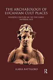 Front cover of Archaeology of Lucanian Cult Places by Ilaria Battiloro
