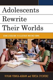Front cover of Adolescents Rewrite Their Worlds by Vivian Yenika-Agbaw