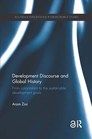 Front cover of Development Discourse and Global History by Aram Ziai