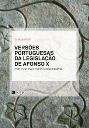 Front cover of Versões portuguesas da legislacão de Afonso X by Clara Barros