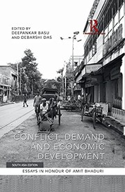 Cover of Conflict, Demand and Economic Development by Deepankar Basu