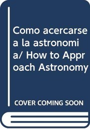 Front cover of Como Acercarse A La Astronomia by Julieta Fierro