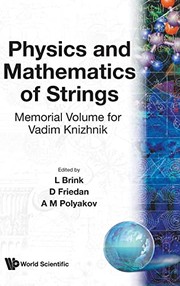 Front cover of Physics and Mathematics of Strings (Memorial Volume for Vadim Knizhnik) by L. Brink
