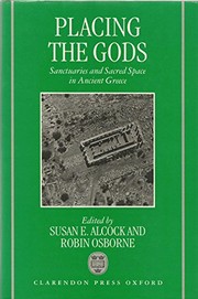 Cover of Placing the gods by Susan E. Alcock