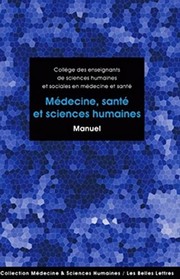 Front cover of Médecine, santé et sciences humaines by Christian Bonah