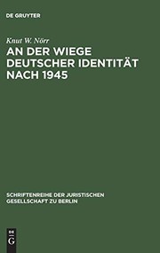 Front cover of der Wiege Deutscher Identität Nach 1945 by Knut W. Nörr