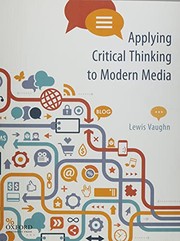 Front cover of Applying Critical Thinking to Modern Media by Lewis Vaughn