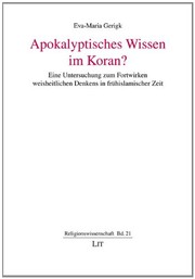Cover of Apokalyptisches Wissen im Koran? by Eva-Maria Gerigk