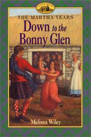 Front cover of Down to the Bonny Glen by Melissa Wiley