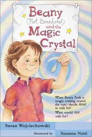 Cover of Beany (Not Beanhead) and the Magic Crystal (Beany Adventures) by Susan Wojciechowski