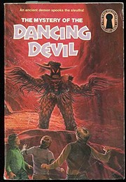 Cover of The three investigators in The mystery of the dancing devil by Dennis Lynds