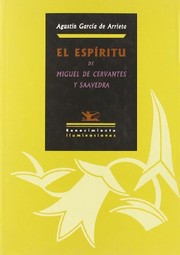 Front cover of El espíritu de Miguel de Cervantes y Saavedra by Miguel de Cervantes Saavedra