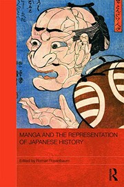Front cover of Manga and the representation of Japanese history by Roman Rosenbaum