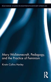 Front cover of Mary Wollstonecraft, Pedagogy, and the Practice of Feminism by Kirstin Hanley
