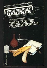 Front cover of The case of the grinning gorilla by Erle Stanley Gardner