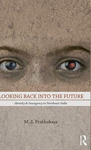 Cover of Looking Back into the Future by M. S. Prabhakara