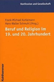 Front cover of Beruf und Religion im 19. und 20. Jahrhundert by Frank-Michael Kuhlemann