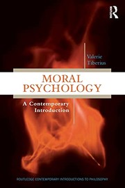 Front cover of Moral Psychology by Valerie Tiberius