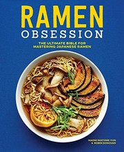 Front cover of Ramen Obsession by Naomi Imatome-Yun