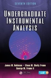 Front cover of Undergraduate Instrumental Analysis by Eileen Skelly Frame