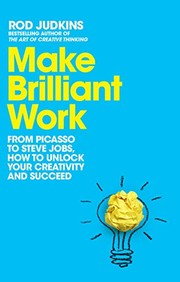Cover of Make Brilliant Work by Rod Judkins