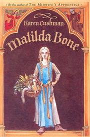 Cover of Matilda Bone by Karen Cushman