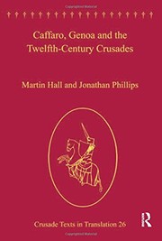 Front cover of Caffaro, Genoa and the Twelfth-Century Crusades by Martin Hall