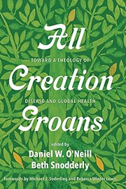 Cover of All Creation Groans by Daniel W. O'Neill