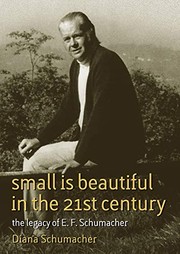 Front cover of Small Is Beautiful in the 21st Century by Diana Schumacher