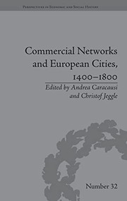 Front cover of Commercial Networks and European Cities, 1400-1800 by Andrea Caracausi