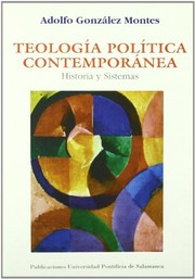Front cover of Teología política contemporánea by Adolfo González Montes