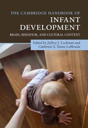 Front cover of Cambridge Handbook of Infant Development by Jeffrey J. Lockman