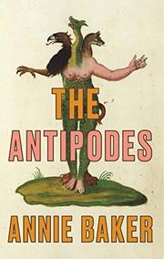 Cover of The Antipodes by Annie Baker