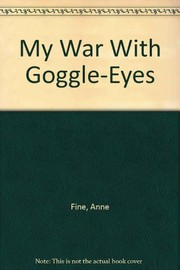 Front cover of My War with Goggle-Eyes by Anne Fine